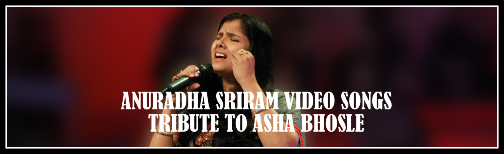 Anuradha Sriram Video Songs