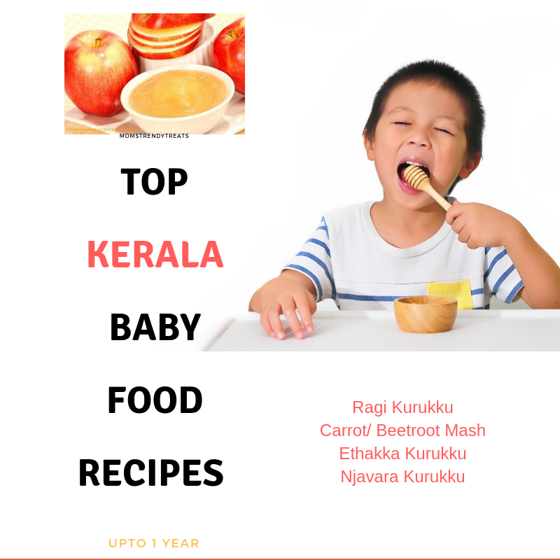 Top Baby Food Recipes Kerala Style (Upto 1 Year)
